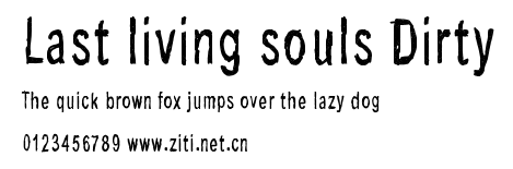 Last living souls Dirty.ttf字體轉換器圖片