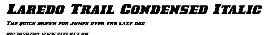 Laredo Trail Condensed Italic.ttf字體轉換器圖片