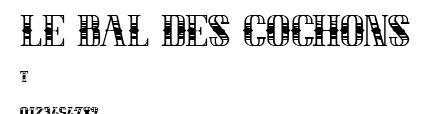 LE BAL DES COCHONS.ttf字體轉換器圖片