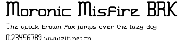 Moronic Misfire BRK.ttf字體轉換器圖片
