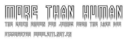 More than human.ttf字體轉換器圖片