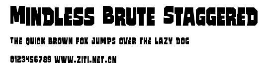 Mindless Brute Staggered.ttf