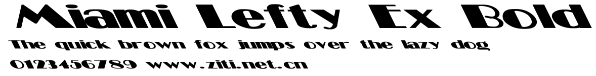Miami Lefty Ex Bold.ttf字體轉換器圖片