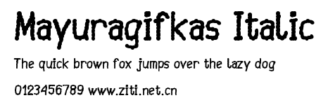 Mayuragifkas Italic.ttf字體轉換器圖片
