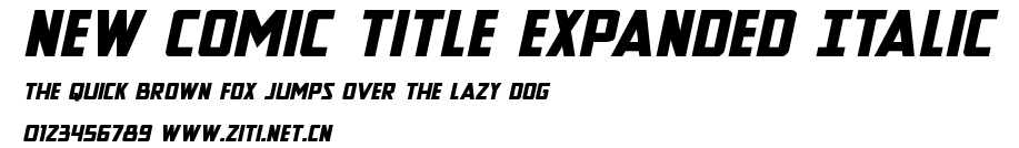 New Comic Title Expanded Italic.ttf字體轉換器圖片