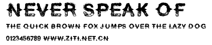 Never Speak Of.ttf字體轉換器圖片