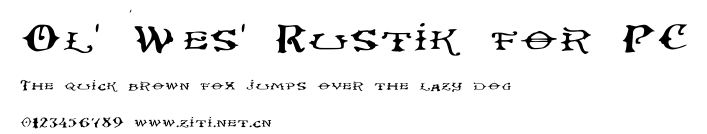 Ol' Wes' Rustik for PC.ttf字體轉換器圖片