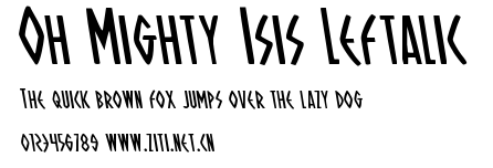 Oh Mighty Isis Leftalic.ttf