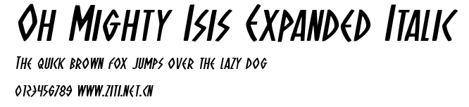 Oh Mighty Isis Expanded Italic.ttf