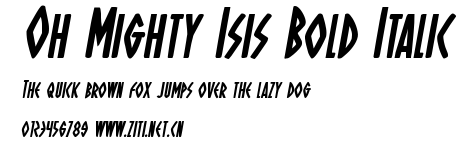 Oh Mighty Isis Bold Italic.ttf