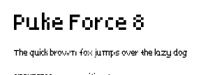 Puke Force 8.ttf字體轉換器圖片