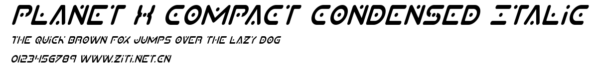 Planet X Compact Condensed Italic.ttf字體轉換器圖片
