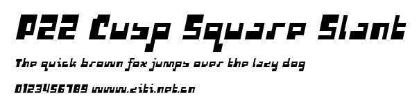P22 Cusp Square Slant.ttf字體轉換器圖片