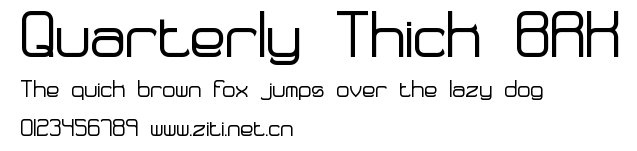 Quarterly Thick BRK.ttf字體轉換器圖片