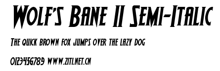 Wolf's Bane II Semi-Italic.ttf字體轉換器圖片
