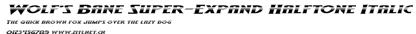 Wolf's Bane Super-Expand Halftone Italic.ttf字體轉換器圖片