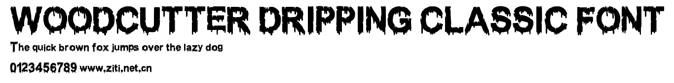 WOODCUTTER DRIPPING CLASSIC FONT.ttf字體轉換器圖片
