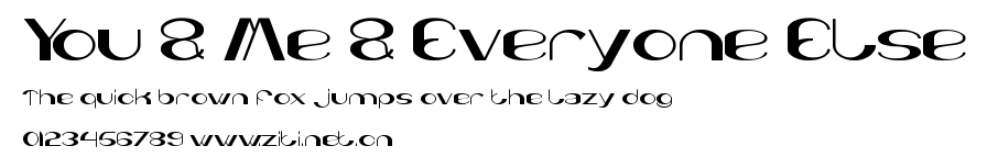You & Me & Everyone Else.ttf