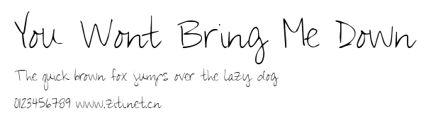 You Wont Bring Me Down.ttf